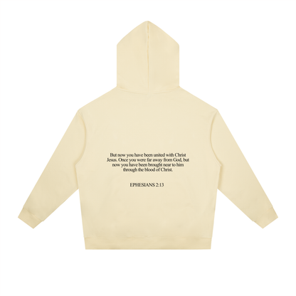 EPHESIANS 2:13 HOODIE