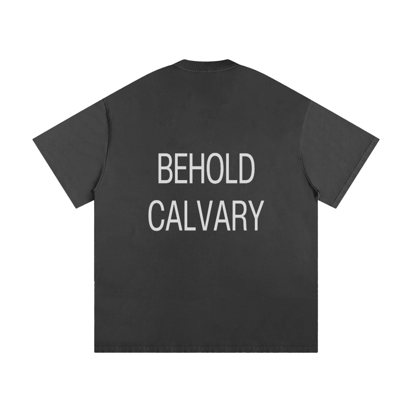 BEHOLD CALVARY TEE