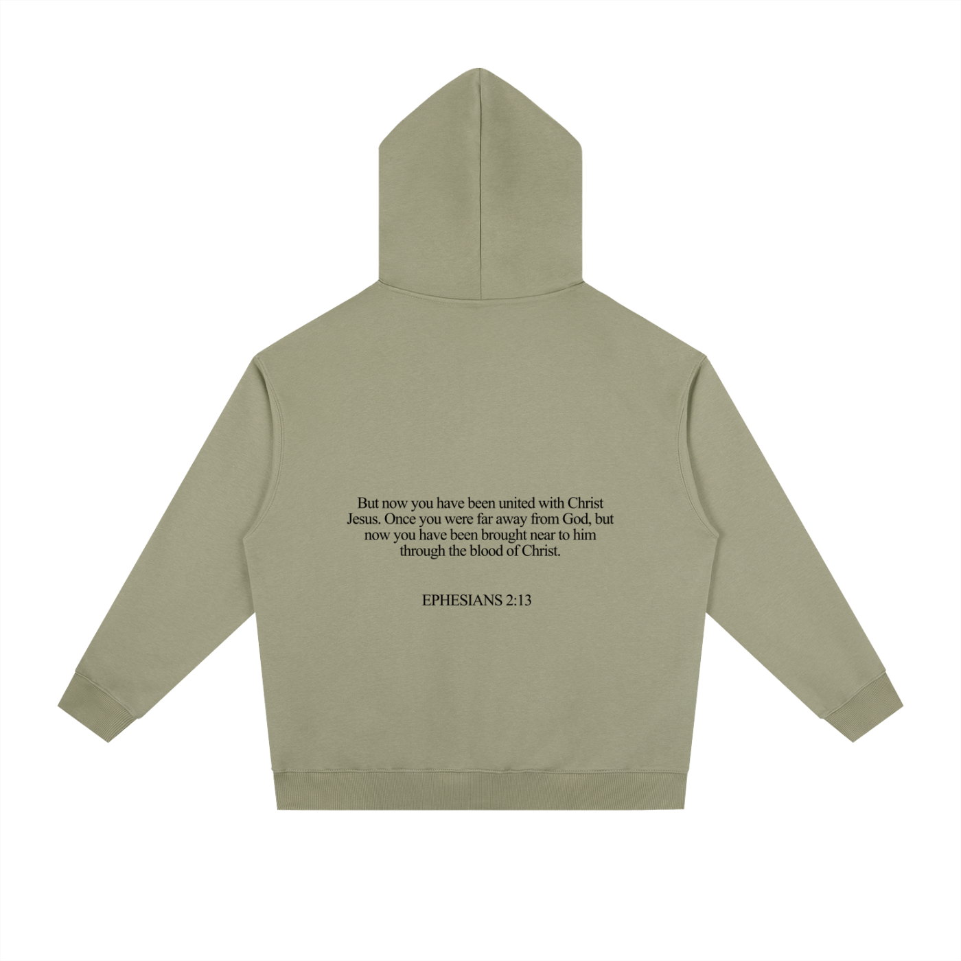 EPHESIANS 2:13 HOODIE