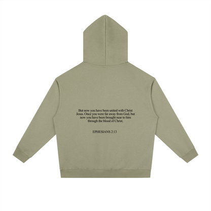 EPHESIANS 2:13 HOODIE